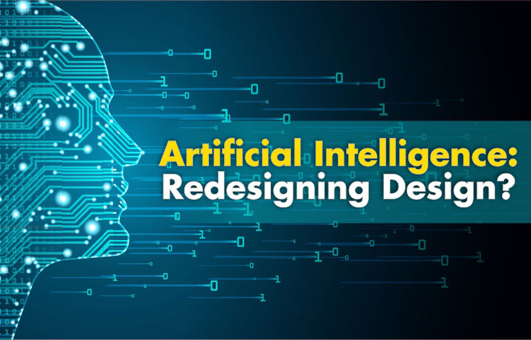 Illustration with a robotic and binary number. On the right side of a image "Artificial Intelligence:" is written in yellow text and below this "Redesigning Design" is written in white bold text.