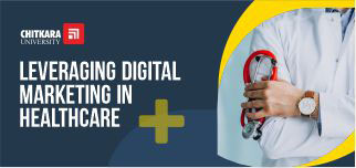 visual representation of digital marketing in healthcare. at Chitkara University